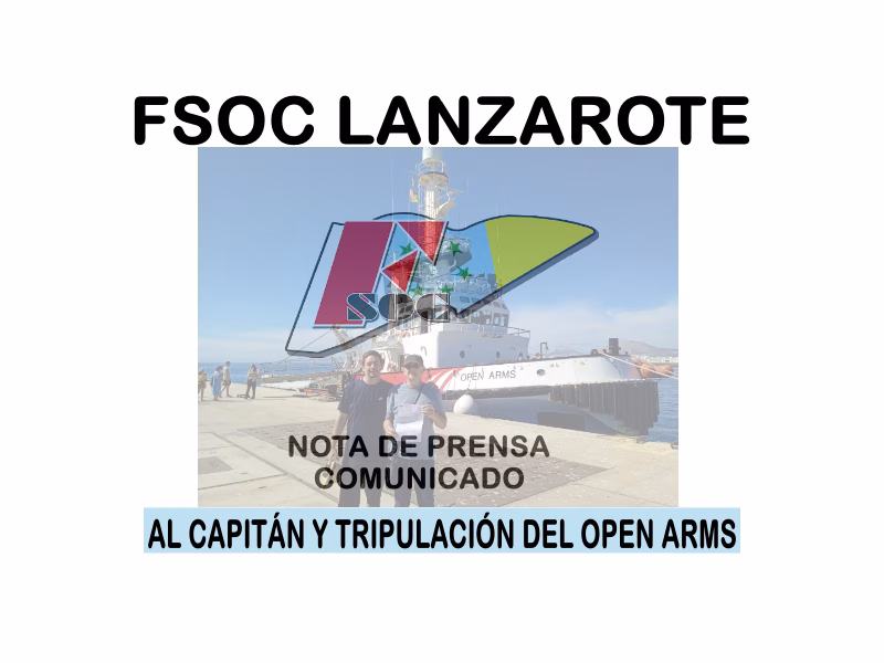 Comunicado de Prensa. Al Capitán y Tripulación del OPEN ARMS